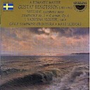 Bengtsson, Gustaf: Symphony No. 1 and other pieces