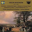 Byström, Oscar: Symphony in D minor and other works