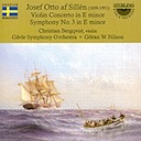 af Sillén, Josef Otto: Violin Concerto; Symphony No. 3