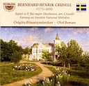 Crusell, Bernhard Henrik / Beethoven, Ludwig van: Fantasy on Swedish National Melodies / Septet in E flat