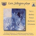 Sellergren, Lars: Sellergren plays, Vol. 1: Brahms, Franck, Beethoven, Schumann (2CD)