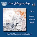 Sellergren, Lars: Sellergren plays, Vol. 2: J.S. Bach, Das Wohltemperierte Klavier, Book 1 (2CD)